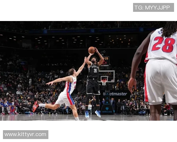 篮网与活塞精彩对决全场录像回放及精彩瞬间分析